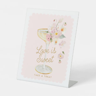 Petals and Prosecco Love is Sweet Pedestal Sign