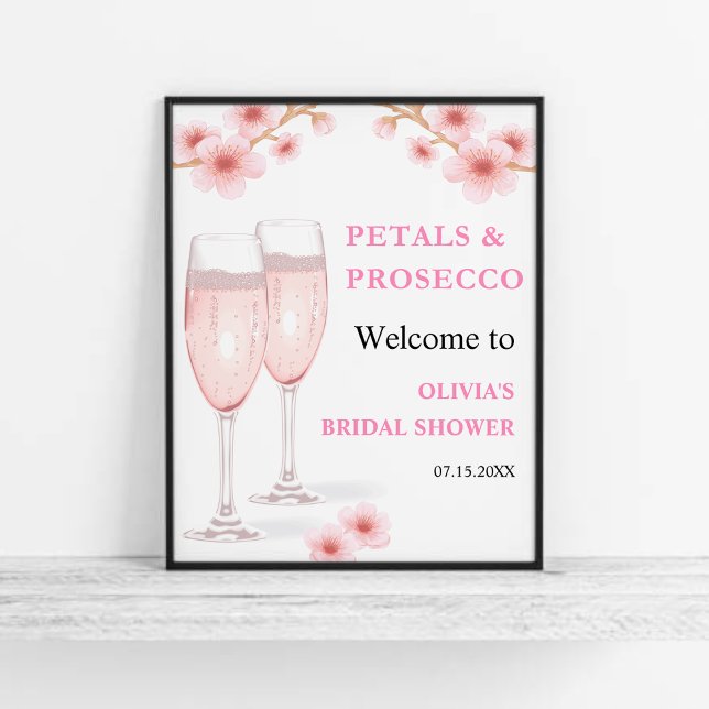 Petals & Prosecco Floral Bridal Shower Welcome  Poster (Petals & Prosecco Blush Pink Watercolor Floral Bridal Shower Welcome Sign   )