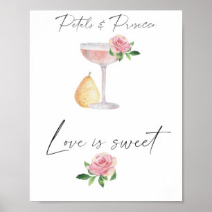 Petals & Prosecco - love is sweet take a treat  Poster