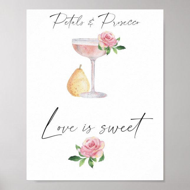 Petals & Prosecco - love is sweet take a treat  Poster (Front)