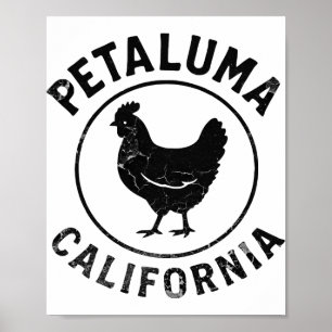 Petaluma California Chicken Vintage Farm Sonoma Co Poster
