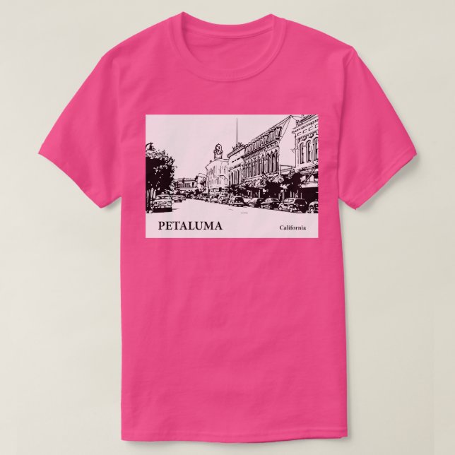 Petaluma California TShirt 2 (Design Front)