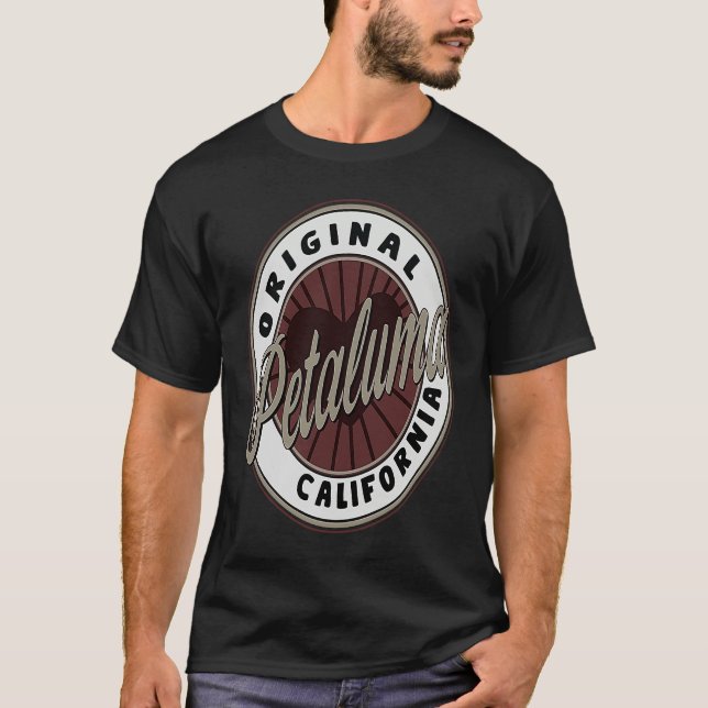 Petaluma Travel Souvenir To California T-Shirt (Front)
