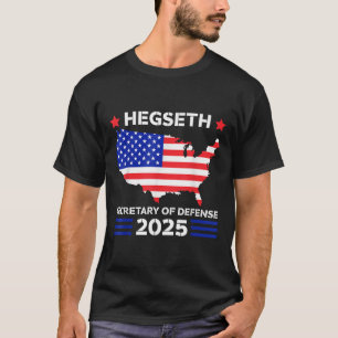 Pete Hegseth Secretary Of Defensee 2025 Trump Pick T-Shirt