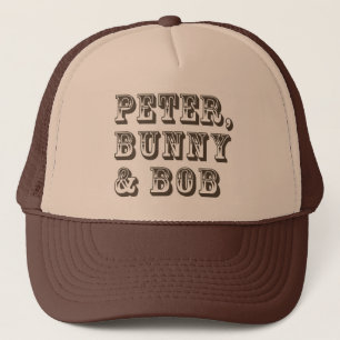 Peter, Bunny & Bob Trucker Hat