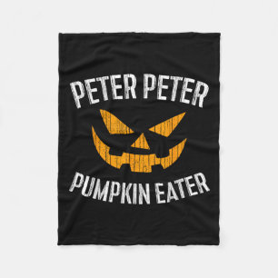 Peter Peter Pumpkin Eater Halloween Costume Shirt  Fleece Blanket