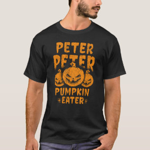 Peter Peter Pumpkin Eater T-Shirt