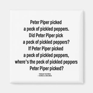 Peter Piper Peck Pickled Peppers (Tongue Twister) Magnet
