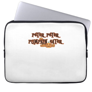 Peter Pumpkin Eater Pumpkin Pie Lover Halloween Th Laptop Sleeve