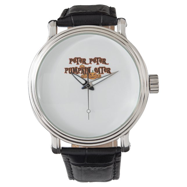 Peter Pumpkin Eater Pumpkin Pie Lover Halloween Th Watch (Front)