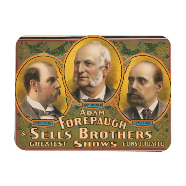 Peter Sells, Adam Forepaugh, And Lewis Sells Magnet (Horizontal)