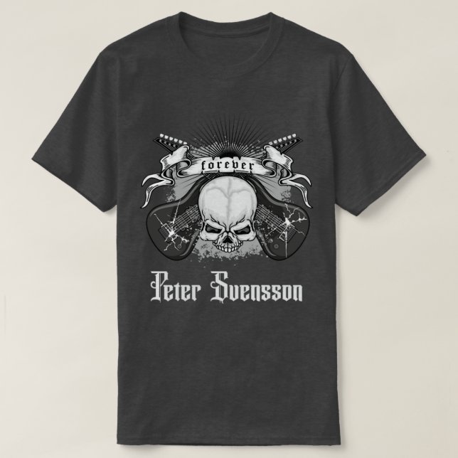 peter svensson guitaris forever T-Shirt (Design Front)