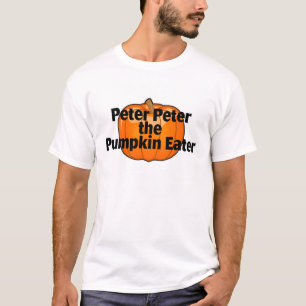 Peter The Pumpkin Eater T-Shirt