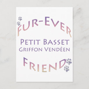 Petit Basset Griffon Vendeen Fur-ever Friend Postcard