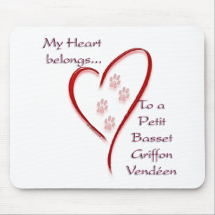 Petit Basset Griffon Vendéen Heart Belongs Mouse Pad