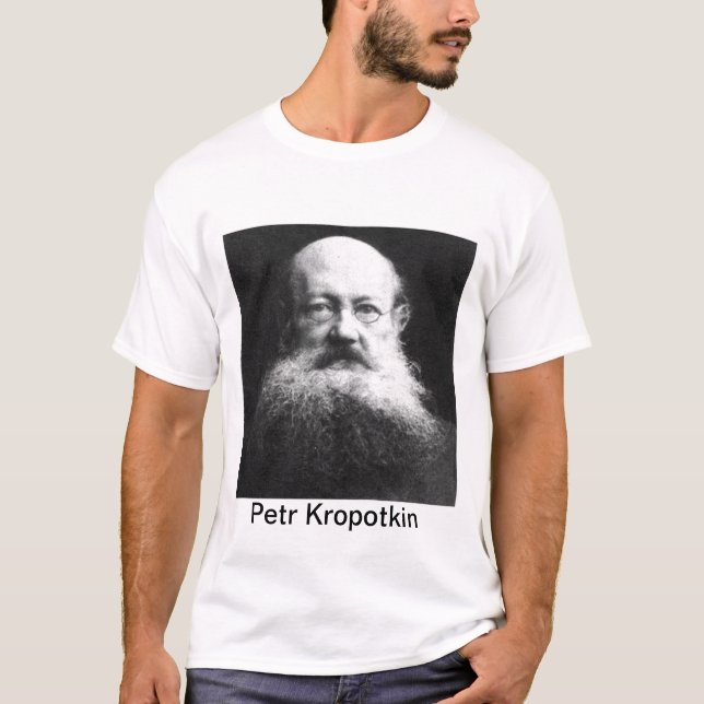 Petr Kropotkin T-Shirt (Front)