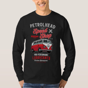 Petrolhead Speed Shop High Performance Lubricant   T-Shirt
