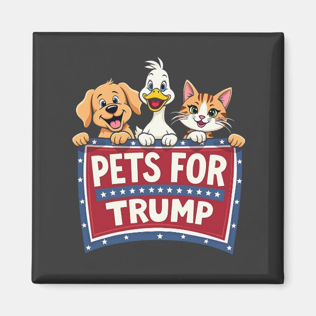 Pets For Trump Cats Maga Dogs Election Magnet (Front)