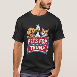 Pets For Trump Cats Maga Dogs Election T-Shirt