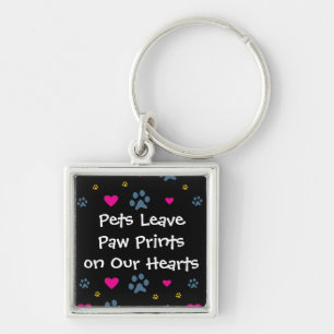 Pets Leave Paw Prints on Our Hearts Key Ring