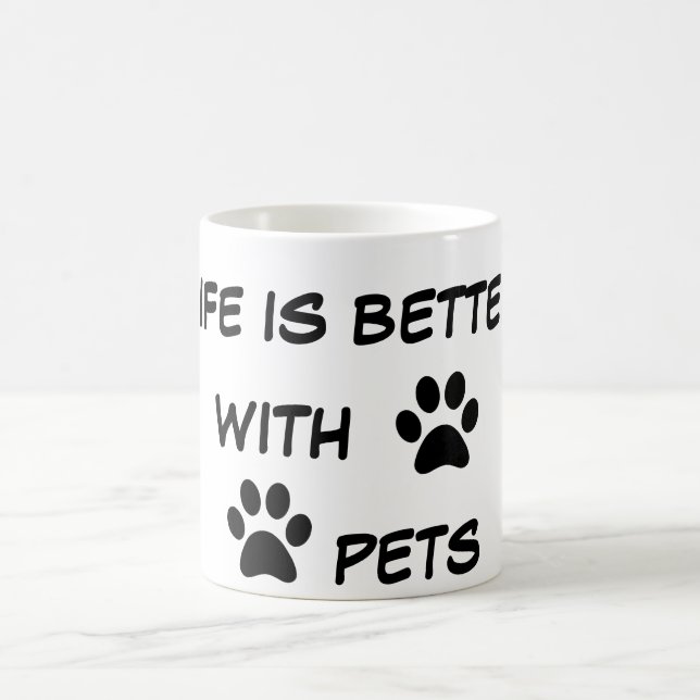 PETS-life is better with pets Coffee Mug (Center)