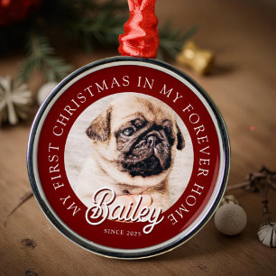 Pet's My First Christmas In Forever Home Modern Metal Ornament