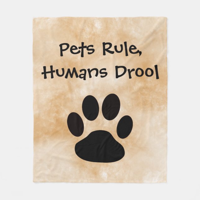 Pets Rule Fleece Blanket (Front)