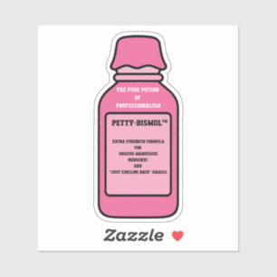 Petty-Bismol Extra Strength Office Sticker