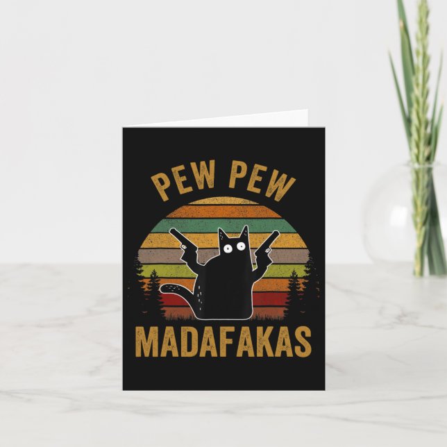 Pew Madafakas Pew Guns Funny Black Cat Retro Vinta Card (Front)