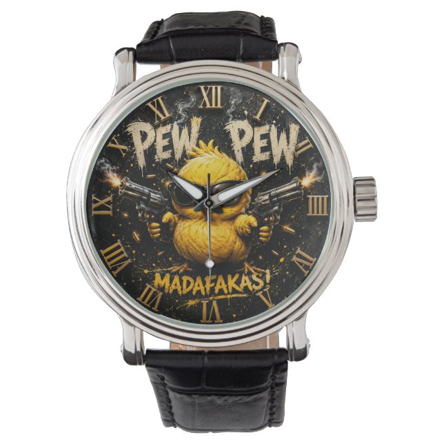 Pew Pew Funny Badass Chick Humor Watch (Front)