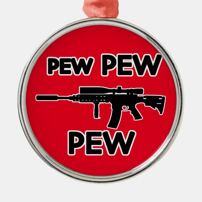 Pew pew gun metal ornament (Front)