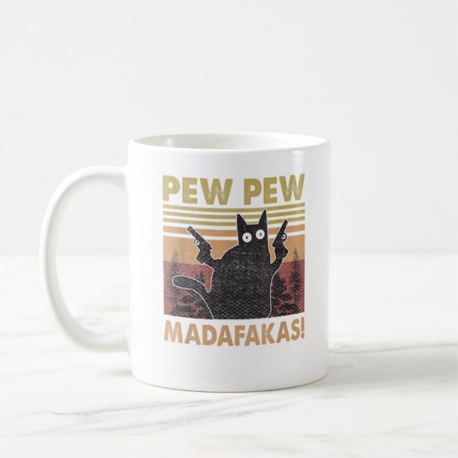  pew pew madafakas cat mug (Left)