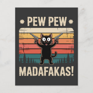 Pew Pew Madafakas Flyer