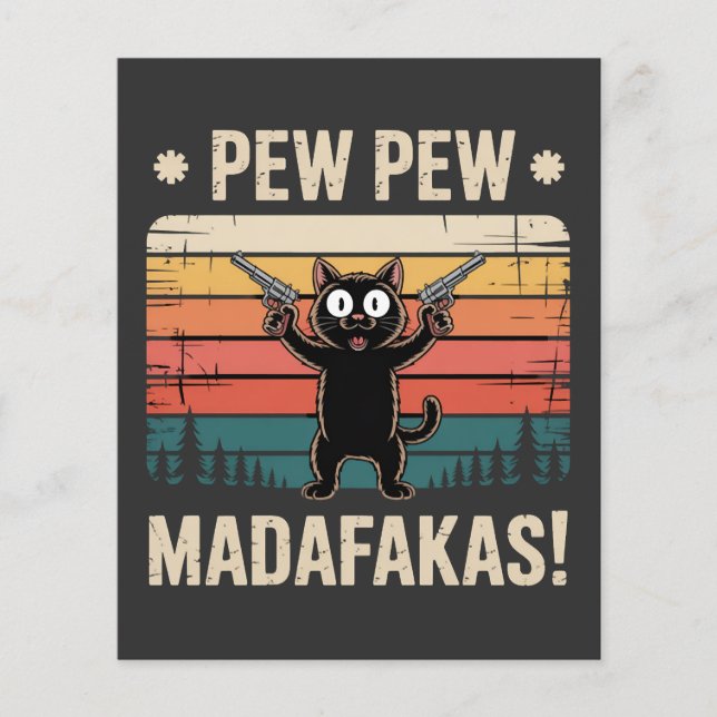 Pew Pew Madafakas Flyer (Front)