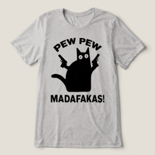 Pew Pew Madafakas Funny Minimalist Black Cat Tri-Blend Shirt