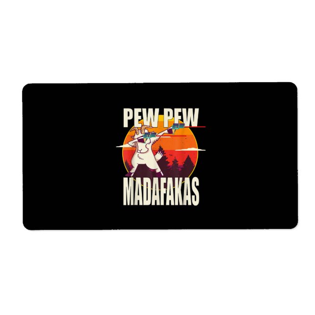 Pew Pew Madafakas Pew Pew Madafakas Goat (Front)