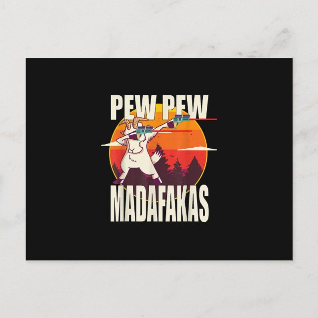 Pew Pew Madafakas Pew Pew Madafakas Goat Announcement Postcard (Front)