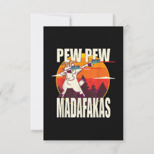 Pew Pew Madafakas Pew Pew Madafakas Goat RSVP Card