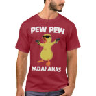 pew pew madafakas