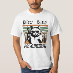 Pew Pew Madafakas  Vintage Funny Cat  T-Shirt