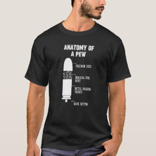 Pew Pewer Anatomy Science Weapon Geek Gun  Gamer   T-Shirt