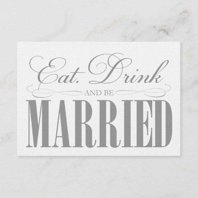 Pewter Eat, Drink & Be Married | Enclosure Card (Front)