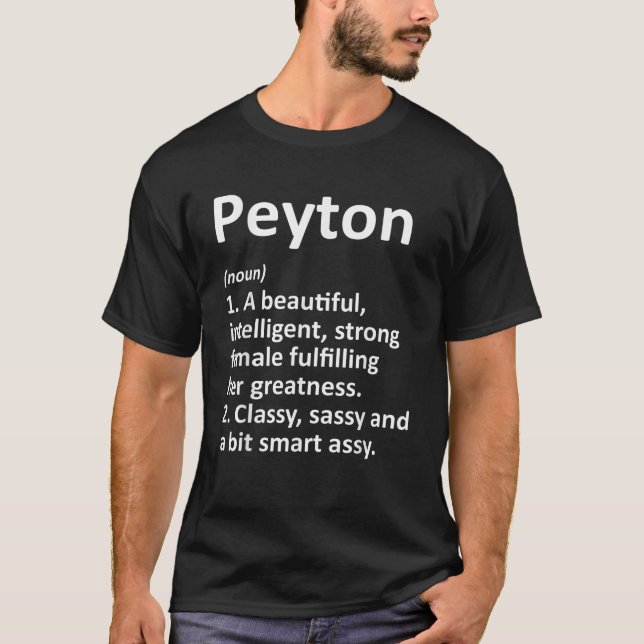 PEYTON Definition Personalised Name Funny Christma T-Shirt (Front)