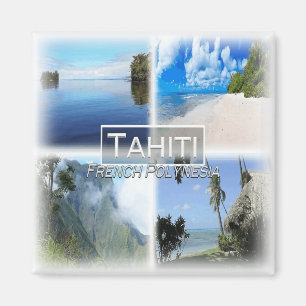 PF0023 Oceania, French Polynesia, Tahiti, fridge Magnet
