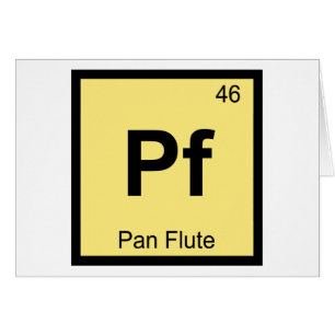 Pf - Pan Flute Music Chemistry Periodic Table