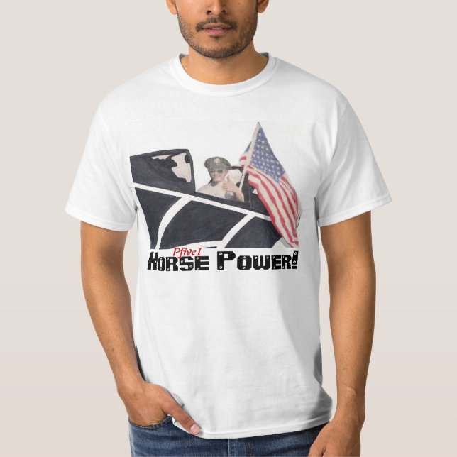 Pfive1 Horse Power! T-Shirt (Front)
