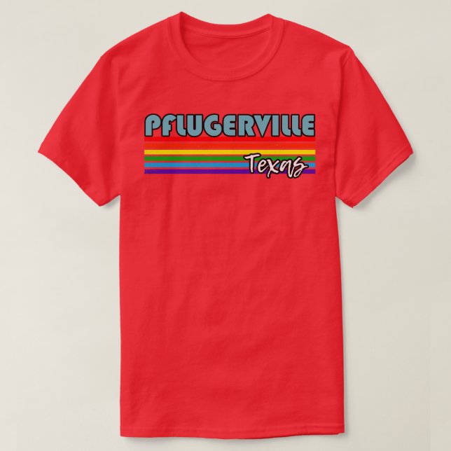 Pflugerville Texas Pride  Pflugerville LGBT Gift L T-Shirt (Design Front)