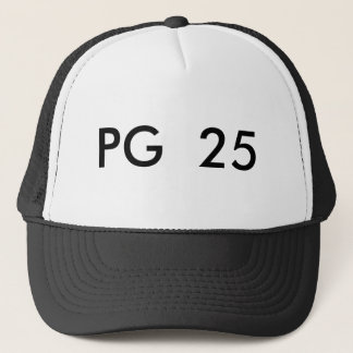 PG  25 TRUCKER HAT