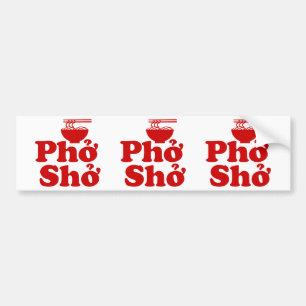 Phở Shở Bumper Sticker