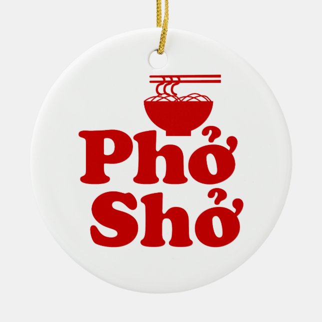 Phở Shở Ceramic Ornament (Front)
